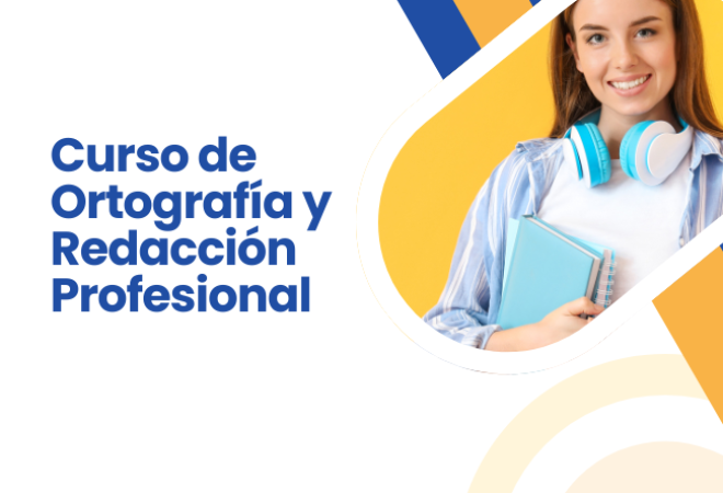 Curso de Ortografía y Redacción Profesional